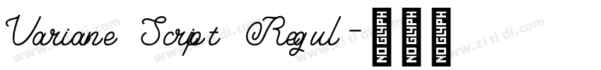 Variane Script Regul字体转换